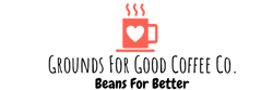Grounds For Good Coffee Co.